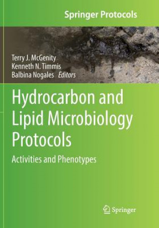 Kniha Hydrocarbon and Lipid Microbiology Protocols Terry J. McGenity