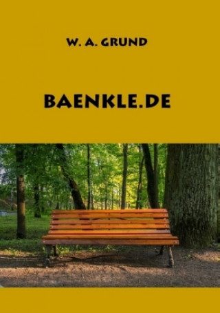 Knjiga Baenkle.de W. A. Grund