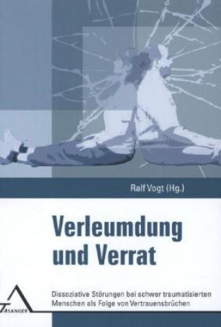 Kniha Verleumdung und Verrat Ralf Vogt