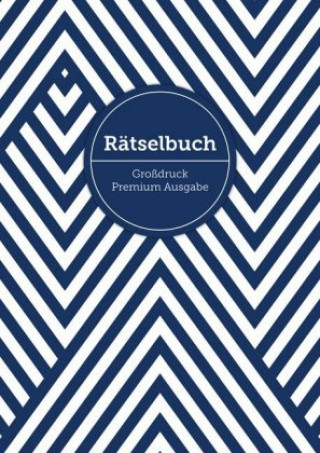 Könyv Rätselbuch, Großdruck, Premium-Ausgabe Sophie Heisenberg