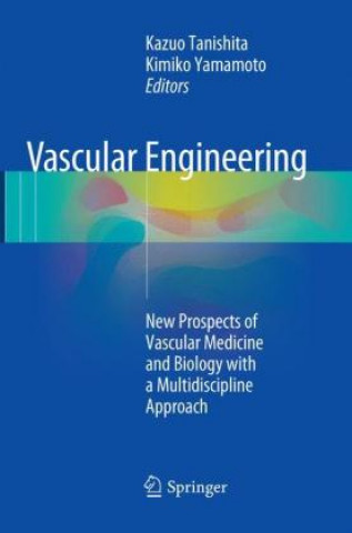 Livre Vascular Engineering Kazuo Tanishita