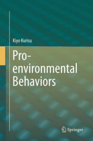 Kniha Pro-environmental Behaviors Kiyo Kurisu