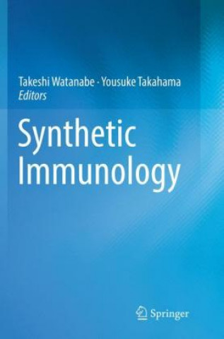 Buch Synthetic Immunology Takeshi Watanabe