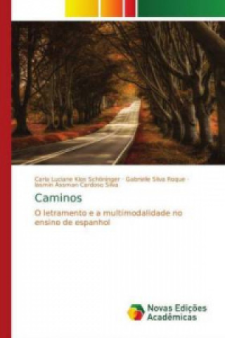 Knjiga Caminos Carla Luciane Klos Schöninger