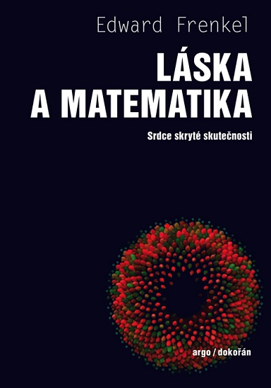 Kniha Láska a matematika Edward Frenkel