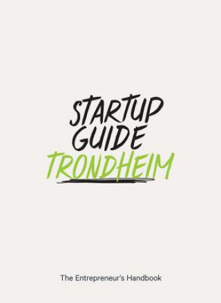 Carte Startup Guide Trondheim Startup Guide