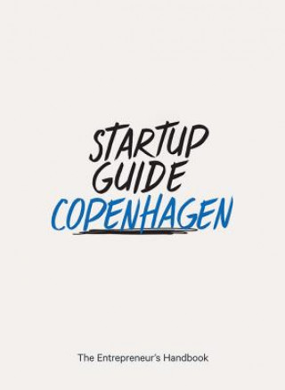 Kniha Startup Guide Copenhagen Vol.2 Startup Guide