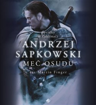 Hanganyagok Meč osudu Andrzej Sapkowski