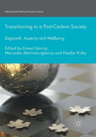 Kniha Transitioning to a Post-Carbon Society Ernest Garcia