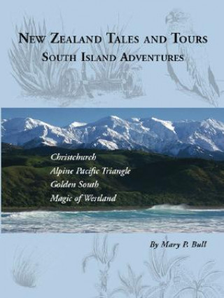 Knjiga New Zealand Tales and Tours Mary P Bull