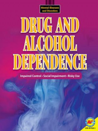 Knjiga Drug and Alcohol Dependence H W Poole