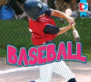 Knjiga Baseball Baseball Heather Kissock