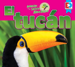 Książka Animales de la Selva Amazonica El Tucan Katie Gillespie