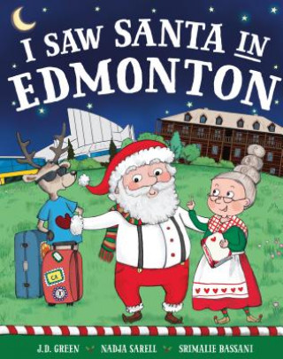 Kniha I Saw Santa in Edmonton Jd Green