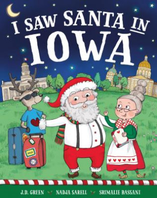 Kniha I Saw Santa in Iowa Jd Green