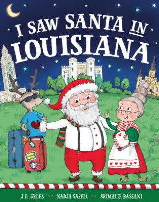 Carte I Saw Santa in Louisiana Jd Green