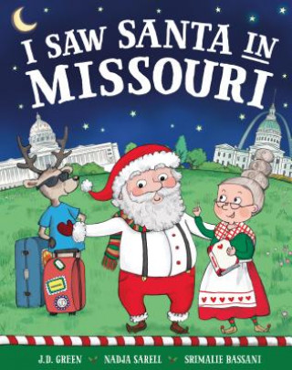 Kniha I Saw Santa in Missouri Jd Green