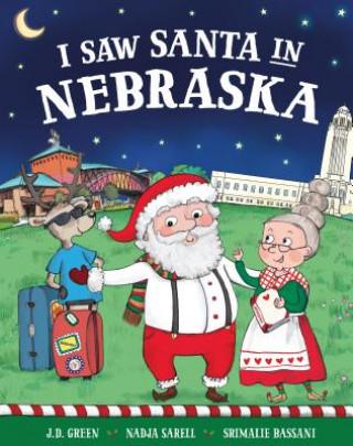 Carte I Saw Santa in Nebraska Jd Green