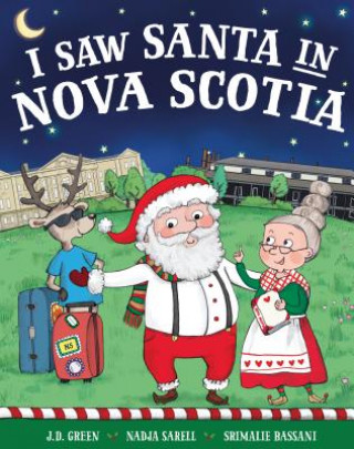 Kniha I Saw Santa in Nova Scotia Jd Green