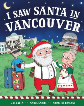Carte I Saw Santa in Vancouver Jd Green