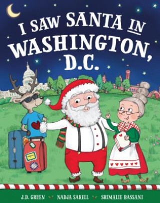 Kniha I Saw Santa in Washington DC Jd Green