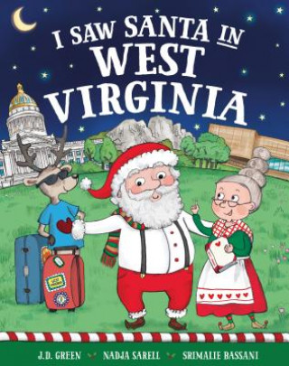 Kniha I Saw Santa in West Virginia Jd Green