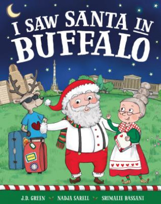 Książka I Saw Santa in Buffalo Jd Green