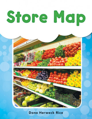 Knjiga Store Map (Grade 1) Dona Herweck Rice