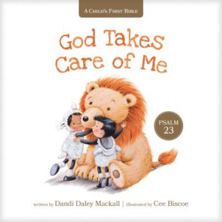 Könyv God Takes Care of Me: Psalm 23 Dandi Daley Mackall
