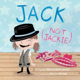 Book Jack (Not Jackie) Holly Hatam