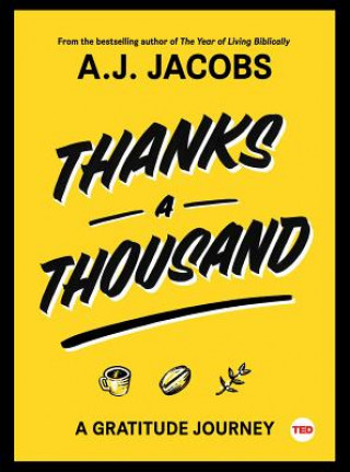 Kniha Thanks A Thousand A J Jacobs