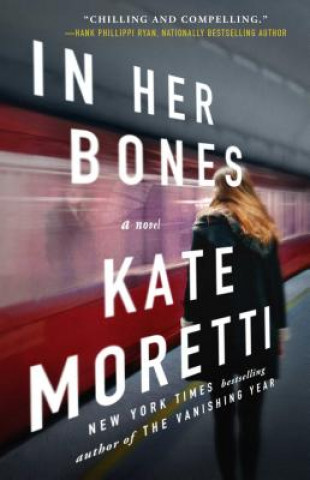 Book In Her Bones Kate Moretti
