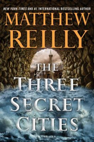 Książka Three Secret Cities Matthew Reilly