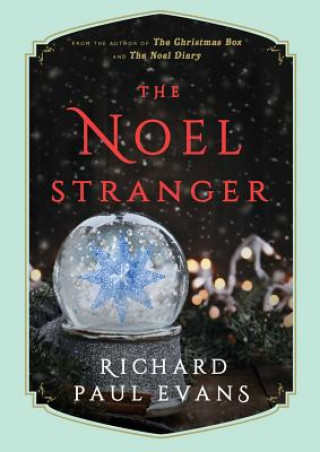 Kniha Noel Stranger Richard Paul Evans