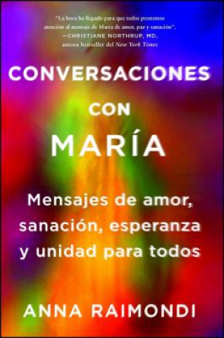 Kniha Conversaciones con Maria (Conversations with Mary Spanish edition) Anna Raimondi