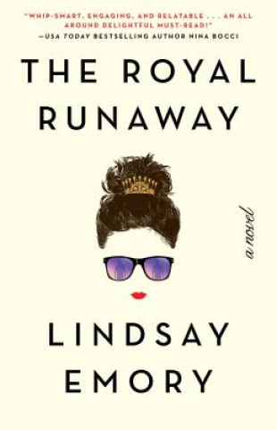 Kniha The Royal Runaway Lindsay Emory