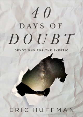 Книга 40 Days of Doubt Eric Huffman