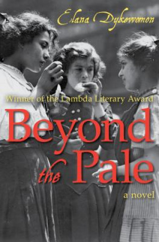 Книга Beyond the Pale Elana Dykewomon