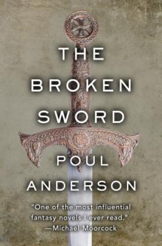 Kniha Broken Sword Poul Anderson