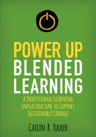 Book Power Up Blended Learning Catlin R. Tucker