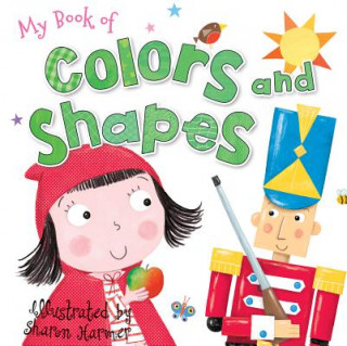 Knjiga Colors and Shapes Rosie Neave