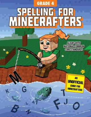 Kniha Spelling for Minecrafters: Grade 4 Sky Pony Press