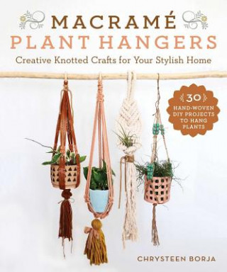 Książka Macrame Plant Hangers Abby Wells