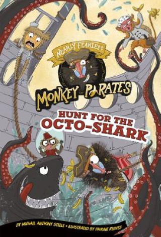 Könyv Hunt for the Octo-Shark: A 4D Book Michael Anthony Steele