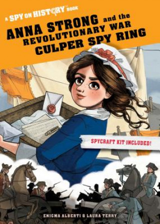 Book Anna Strong and the Revolutionary War Culper Spy Ring Enigma Alberti