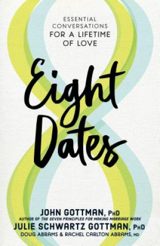 Kniha Eight Dates John Gottman