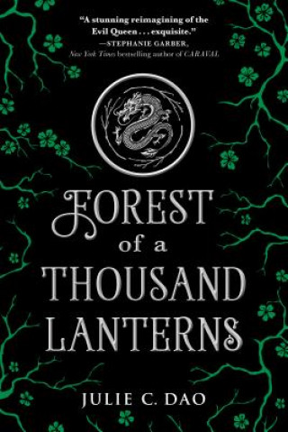 Carte Forest of a Thousand Lanterns Julie C. Dao