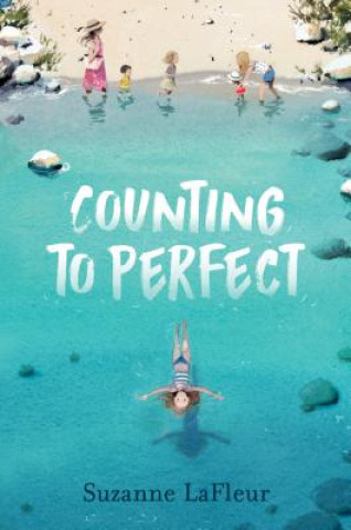 Knjiga Counting to Perfect Suzanne M LaFleur