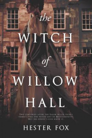 Carte WITCH OF WILLOW HALL ORIGINAL/ Hester Fox