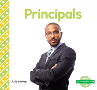 Knjiga Principals Julie Murray